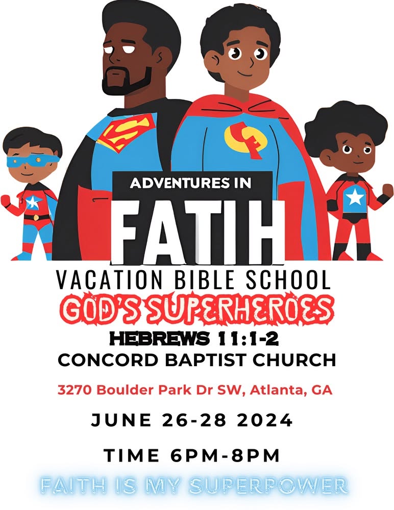 Vacation Bible School Adventures in Faith, God's Superheroes, June 26 to 28, 6 to 8 PM